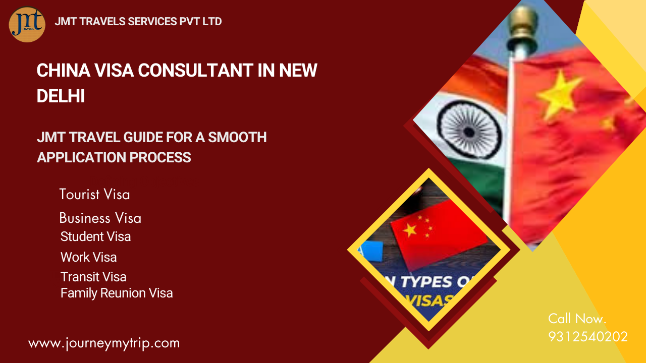 China Visa Consultant in New Delhi