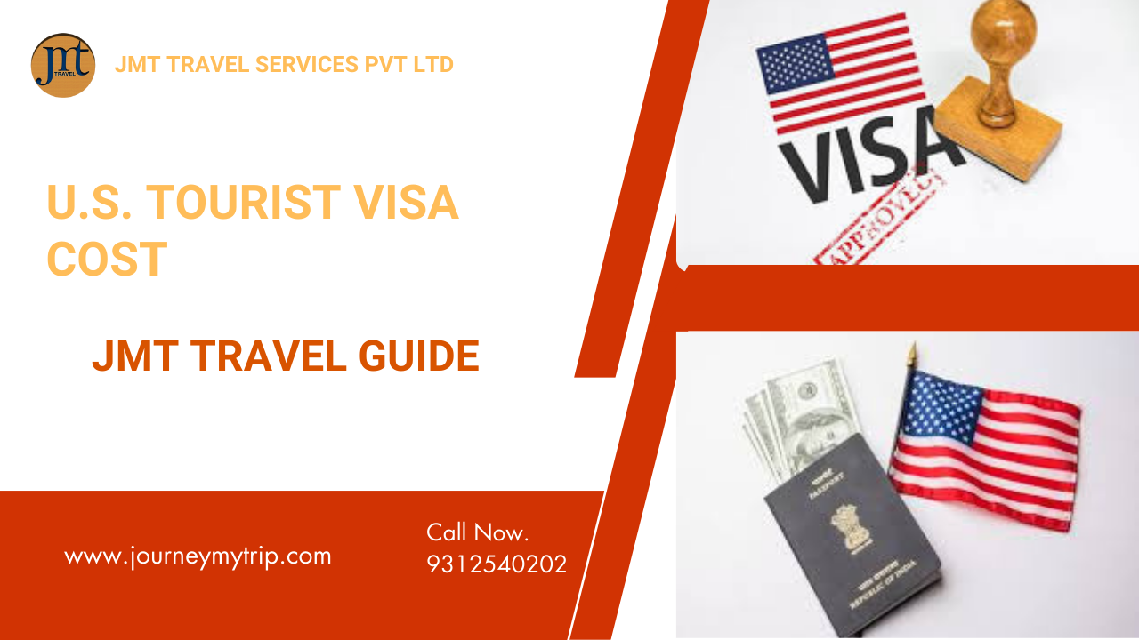 U.S. Tourist Visa Cost