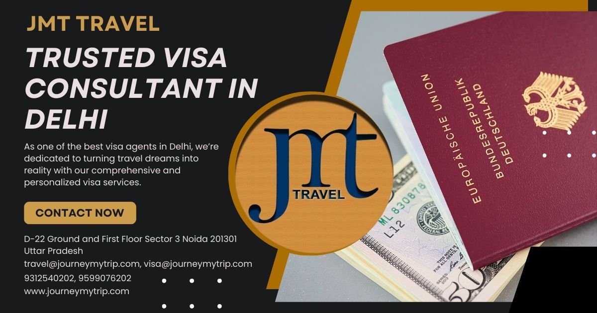 Journey My Trip as Your Visa Consultant in Delhi